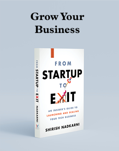 Grow Your Business, with a paperback of "From Startup to Exit"