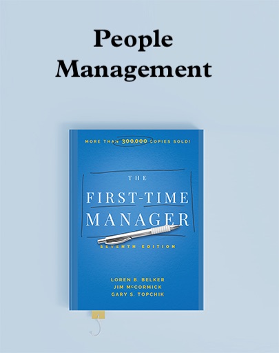 People Management – Learn from "The First-Time Manager"