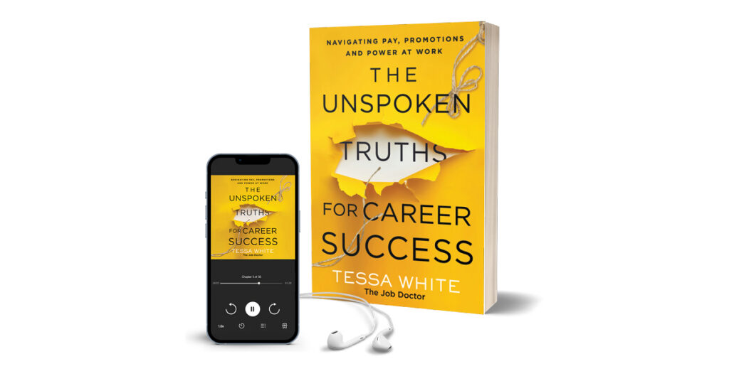 Paperback and audiobook of "The Unspoken Truths for Career Success"