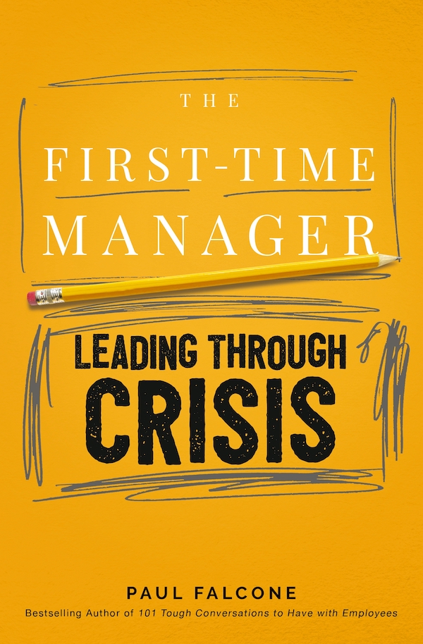 Cover of The First-Time Manager: Leading Through Crisis