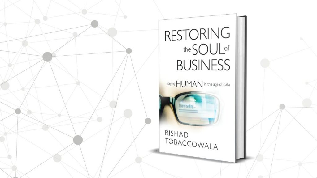 Restoring the Soul of Business