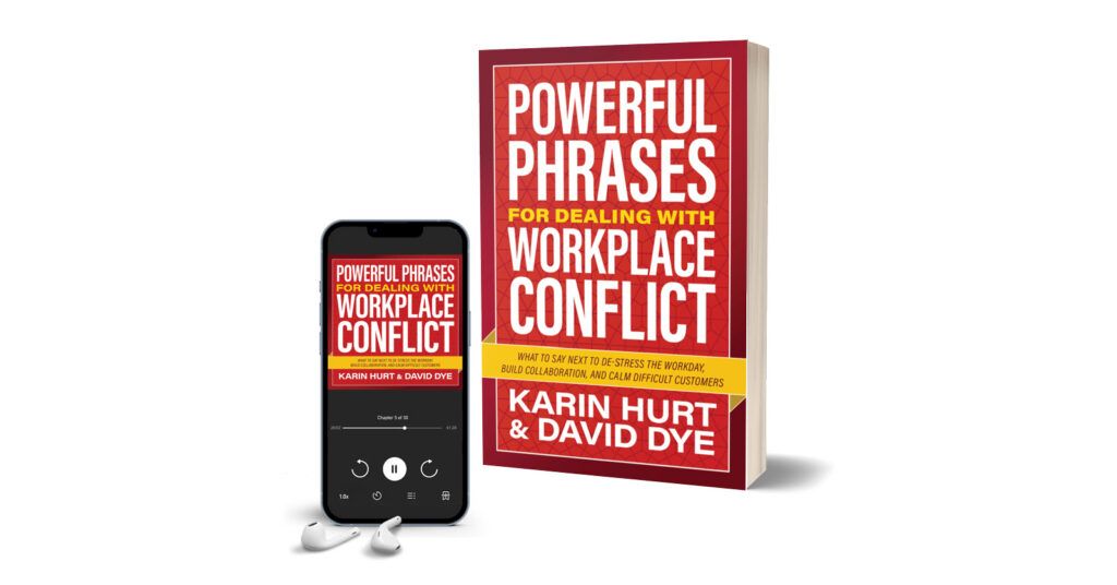 Paperback and audiobook of Powerful Phrases for Dealing with Workplace Conflict