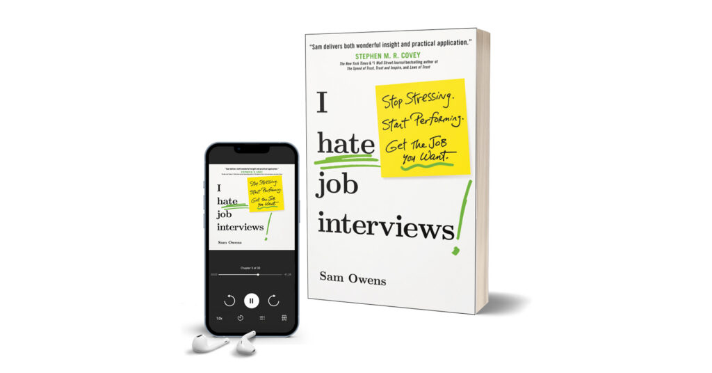 Paperback and audiobook of "I Hate Job Interviews"