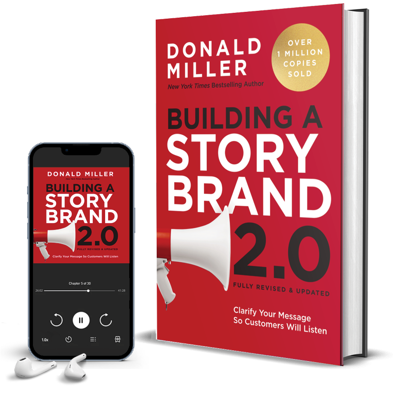 Building a StoryBrand 2.0